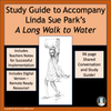 "A Long Walk to Water" Novel Study Guide REMOTE RESOURCE READY