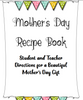 Mother's Day Recipe Book/Poetry Book