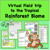  Virtual Field Trip to the Rainforest