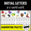 Letter Formation and Initial Letter Sound A-Z