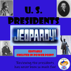 U. S. Presidents Jeopardy Game