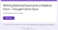 Writing Rational Exponents in Radical Form: Google Forms Quiz - 20 Problems