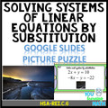 Solving Systems of Linear Equations by Substitution: Google Slides Picture Puzzle - 20 Problems