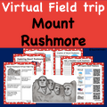  Mount Rushmore Virtual Field Trip - Student Activities 