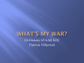 What's My War? STAAR EOC Review