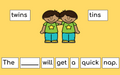 Students will read decodable sentences and choose the correct word to complete the sentence. 