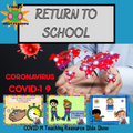 Covid 19 Return to School PowerPoint Video