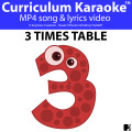 '3 TIMES TABLE' ~ Curriculum Song Video