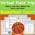  Virtual Field Trip to the Basketball Court- History and About the Game- Distance PE Lesson