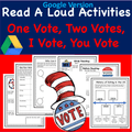 Digital Version  Read-A-Loud Tasks- One Vote, Two Votes, I Vote, You Vote - with Cat in the Hat