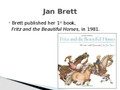 Jan Brett Biography