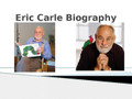 Eric Carle Biography