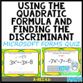 Using the Quadratic Formula and Finding the Discriminant: Microsoft OneDrive Forms Quiz