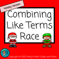 Holidays Version - Combining Like Terms Race