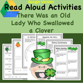 Digital Version: St. Patrick's Day Read-A-Loud Activities- There Was A Old Lady Who Swallowed A Clover