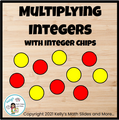 Integers - Multiplying with Integer Chips - Digital and Printable