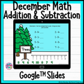 December Math Addition and Subtraction Google Slides