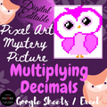 DIGITAL Multiplying Decimals Owl Math Pixel Art Mystery Picture EDITABLE Google