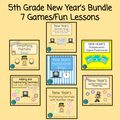 5th Grade New Year's Bundle of 7 Games/Lessons