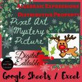 Rudolph Reindeer Christmas - Distributive Property, Simplifying Algebraic Expressions  Pixel Art Mystery Picture  EDITABLE in Google Sheets/ **Excel