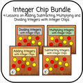 Integer Chips Bundle - Adding, Subtracting, Multiplying, and Dividing