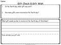 Gift Check & Gift Wish -  This is a comprehension check for each Christmas Day and a short writing response for each Christmas Day.