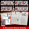 Economics | Capitalism, Socialism & Communism | Document Based Activity