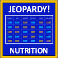 Nutrition Jeopardy