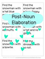 Post-Noun Elaboration: Winter Theme