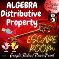 Valentines Day DIGITAL Math Escape Room - Simplifying Algebraic Expressions - Distributive Property & Combining Like Terms. ALGEBRA EDITABLE