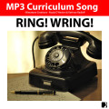 'RING! WRING!' (Grades 3-7) ~ Curriculum Song MP3 & Lyrics PDF (PLUS Bonus)