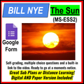 Bill Nye - The Sun Google Form! (Great Distance learning or Sub plans)