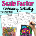 Finding the Scale Factor of Similar Figures - Coloring Activity!