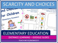 Scarcity, Choices, Costs, Elementary Economics, Distance Learning Worksheets PDF