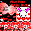 Place Value TENS AND ONES Bunny Valentine’s Day Math Pixel Art Mystery DIGITAL