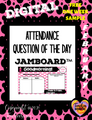 Attendance Tracker Question of the Day Jamboard FEBRUARY WEEK 1 FREE