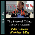 The Story of China - Episode 1: Ancestors - Video Response Worksheet & Key (Editable)