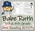 Babe Ruth Close Reading Activity | 3rd Grade & 4th Grade