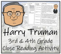 Harry Truman Close Reading Activity | 3rd Grade & 4th Grade