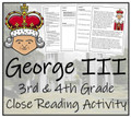 King George III Close Reading Activity | 3rd Grade & 4th Grade