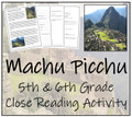 Machu Picchu Close Reading Activity | 5th Grade & 6th Grade