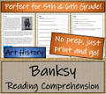 Banksy Close Reading Activity | 5th Grade & 6th Grade