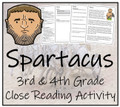 Spartacus Close Reading Activity | 3rd Grade & 4th Grade