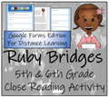 Ruby Bridges Close Reading Activity Digital & Print | 5th Grade & 6th Grade