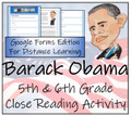 Barack Obama Close Reading Activity Digital & Print | 5th Grade & 6th Grade