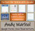 Andy Warhol Close Reading Activity Digital & Print | 3rd Grade & 4th Grade