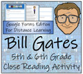 Bill Gates Close Reading Activity Digital & Print | 5th Grade & 6th Grade