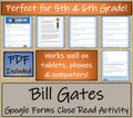 Bill Gates Close Reading Activity Digital & Print | 5th Grade & 6th Grade