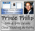 Prince Philip Close Reading Activity Digital & Print | 5th Grade & 6th Grade