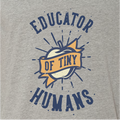 "Educator of Tiny Humans"